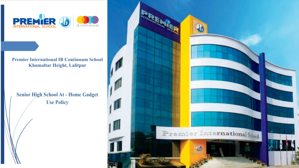 Premier International School Leads National Effort Against Screen Addiction, Launches Nepal’s First At-Home Gadget Use Policy