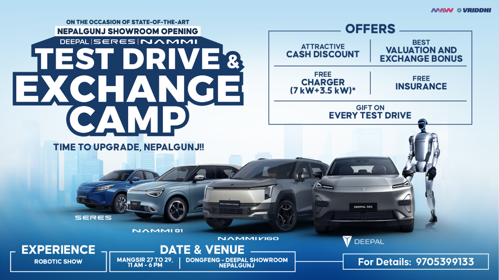 MAW Vriddhi Announces Three-Day Deepal & Nammi Test Drive and Exchange Event in Nepalgunj
