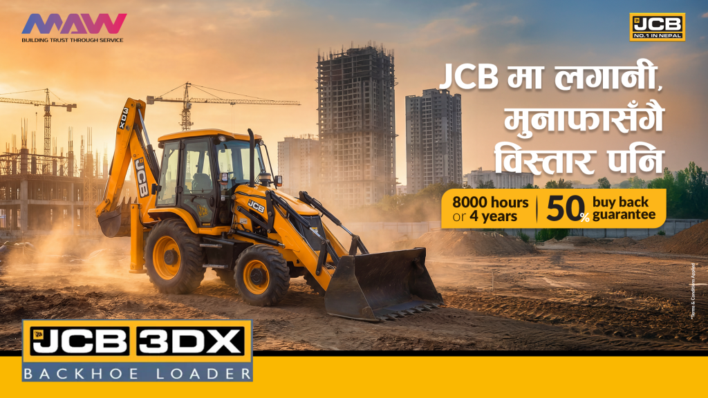 MAW Earthmovers Introduces Industry-First ‘Buy Back Guarantee’ Scheme for JCB 3DX Super in Nepal